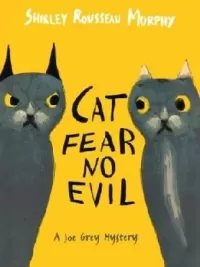 Cat Fear No Evil (Joe Grey Mysteries #9)
