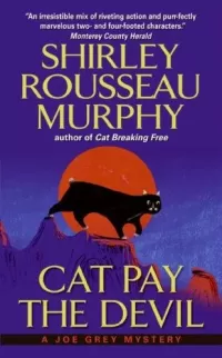 Cat Pay the Devil (Joe Grey Mysteries #12)