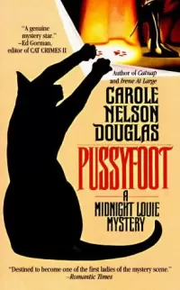 Pussyfoot (Midnight Louie Mysteries #2)