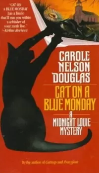 Cat on a Blue Monday (Midnight Louie Mysteries #3)