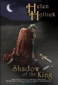 The Shadow of the King (The Pendragon's Banner Trilogy #3)