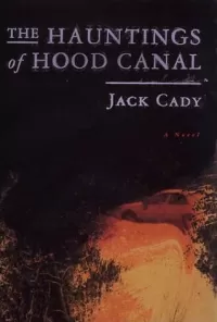 The Hauntings of Hood Canal