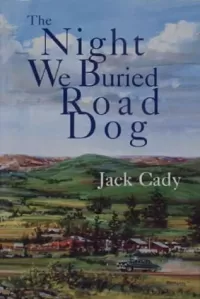The Night We Buried Road Dog