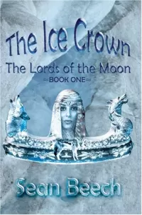 The Ice Crown (The Lords of the Moon #1)