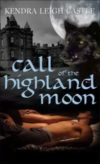Call of the Highland Moon (MacInnes Werewolves #1)