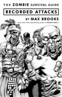 The Zombie Survival Guide: Recorded Attacks