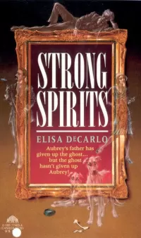 Strong Spirits (Aubrey Arbothnot)