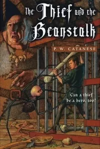 The Thief and the Beanstalk (Further Tales Adventures)