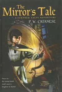 The Mirror's Tale (Further Tales Adventures)