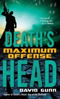 Maximum Offense (Death's Head #2)