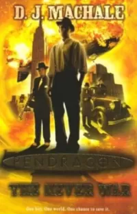The Never War (Pendragon #3)