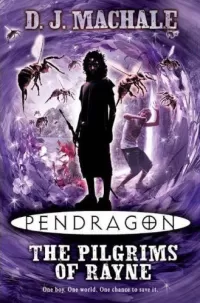 The Pilgrims of Rayne (Pendragon #8)