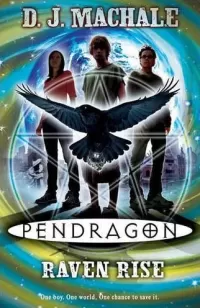 Raven Rise (Pendragon #9)