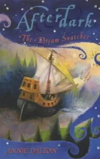 The Dream Snatcher (Afterdark)