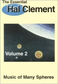 Music of Many Spheres (The Essential Hal Clement #2)