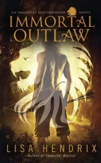 Immortal Outlaw (Immortal Brotherhood #2)