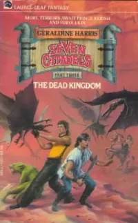 The Dead Kingdom (Seven Citadels #3)