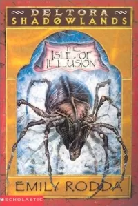 The Isle of Illusion (Deltora Shadowlands / Deltora Quest 2 #2)