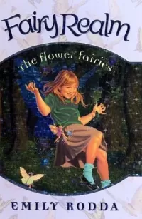 The Flower Fairies (Fairy Realm #2)