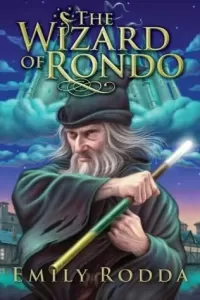 The Wizard of Rondo (Rondo #2)