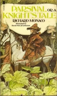 Parsival, or a Knight's Tale (Saga of Parsival #1)