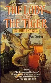 The Lady or the Tiger and Other Stories