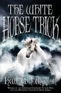 The White Horse Trick (The New Policeman #3)