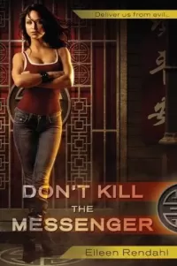 Don't Kill the Messenger (Messenger #1)