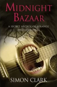 Midnight Bazaar: A Secret Arcade of Strange and Eerie Tales