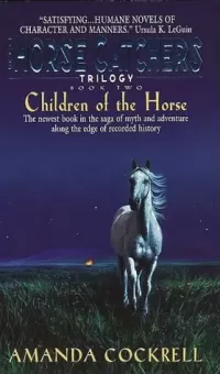 Children of the Horse (The Horse Catchers #2)