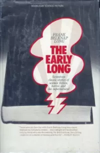 The Early Long