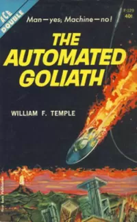 The Automated Goliath