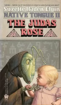 The Judas Rose (Native Tongue #2)
