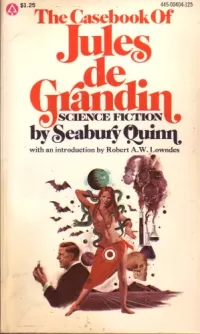 The Casebook of Jules de Grandin (Jules de Grandin)