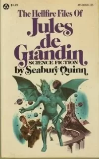The Hellfire Files of Jules de Grandin (Jules de Grandin)