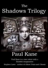 The Shadows Trilogy