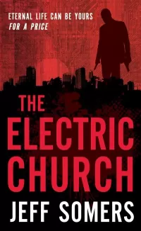The Electric Church (Avery Cates #1)