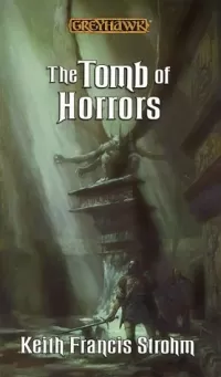 The Tomb of Horrors (Greyhawk: Classics Series)