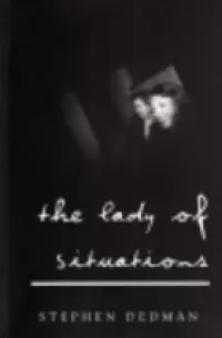 The Lady of Situations