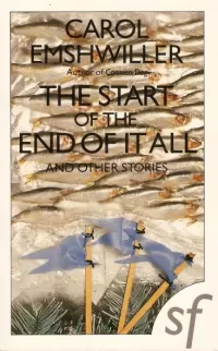 The Start of the End of It All and Other Stories
