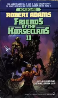 Friends of the Horseclans II (Friends of the Horseclans #2)