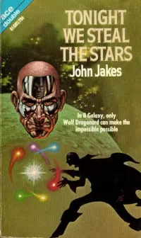 Tonight We Steal the Stars