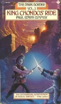 King Chondos' Ride (The Dark Border #2)