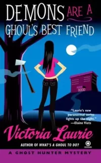 Demons Are a Ghoul's Best Friend (Ghost Hunter Mysteries #2)