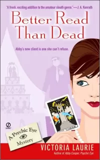 Better Read Than Dead (Psychic Eye Mysteries #2)