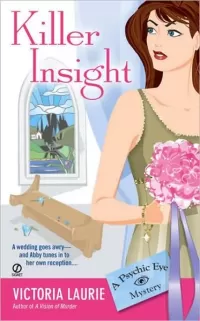 Killer Insight (Psychic Eye Mysteries #4)