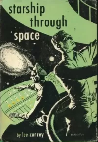 Starship Through Space