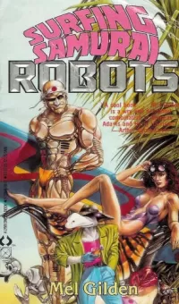 Surfing Samurai Robots (Zoot Marlowe #1)