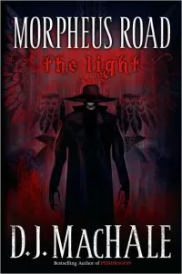 The Light (Morpheus Road #1)