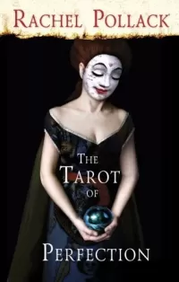 The Tarot of Perfection